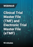 Clinical Trial Master File (TMF) and Electronic Trial Master File (eTMF) - Webinar- Product Image