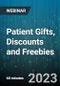Patient Gifts, Discounts and Freebies: What You Can and Can't Do Under the Health Care Laws - Webinar (Recorded) - Product Image