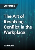 The Art of Resolving Conflict in the Workplace - Webinar- Product Image