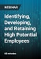 Identifying, Developing, and Retaining High Potential Employees - Webinar - Product Thumbnail Image