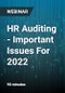 HR Auditing - Important Issues For 2022 - Webinar - Product Thumbnail Image