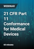 21 CFR Part 11 Conformance for Medical Devices - Webinar- Product Image