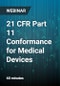 21 CFR Part 11 Conformance for Medical Devices - Webinar - Product Thumbnail Image