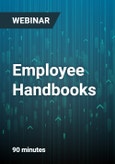 Employee Handbooks: 2023 Update on Policy and Procedures - Webinar- Product Image