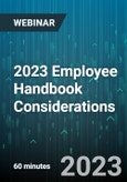 2023 Employee Handbook Considerations - Webinar (Recorded)- Product Image