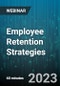 Employee Retention Strategies: How to Win in the Age of the Great Resignation - Webinar (Recorded) - Product Image