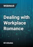 Dealing with Workplace Romance - Webinar- Product Image