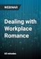 Dealing with Workplace Romance - Webinar - Product Thumbnail Image