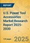 U.S. Power Tool Accessories Market Research Report 2025-2030 - Product Thumbnail Image