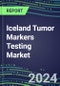 2023-2027 Iceland Tumor Markers Testing Market - High-Growth Opportunities for Cancer Diagnostic Tests and Analyzers - Product Image