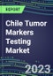 2023-2027 Chile Tumor Markers Testing Market - High-Growth Opportunities for Cancer Diagnostic Tests and Analyzers - Product Thumbnail Image