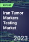 2023-2027 Iran Tumor Markers Testing Market - High-Growth Opportunities for Cancer Diagnostic Tests and Analyzers - Product Thumbnail Image