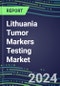 2024 Lithuania Tumor Markers Testing Market - High-Growth Opportunities for Cancer Diagnostic Tests and Analyzers - Supplier Shares and Strategies, 2023-2028 Volume and Sales Segment Forecasts - Product Image