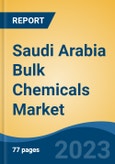 Saudi Arabia Bulk Chemicals Market By Type (Organic v/s Inorganic), By End User Industry (Healthcare, Food & Beverage, Automotive, Construction, Agriculture, and Others), By Region, Competition, Forecast and Opportunities, 2028- Product Image