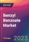 Benzyl Benzoate Market Size, Market Share, Application Analysis, Regional Outlook, Growth Trends, Key Players, Competitive Strategies and Forecasts, 2023 to 2031 - Product Thumbnail Image