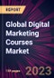 Global Digital Marketing Courses Market 2023-2027 - Product Thumbnail Image