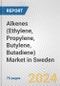 Alkenes (Ethylene, Propylene, Butylene, Butadiene) Market in Sweden: Business Report 2024 - Product Thumbnail Image