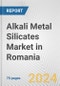 Alkali Metal Silicates Market in Romania: Business Report 2024 - Product Thumbnail Image
