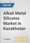 Alkali Metal Silicates Market in Kazakhstan: Business Report 2024 - Product Thumbnail Image