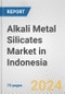 Alkali Metal Silicates Market in Indonesia: Business Report 2024 - Product Thumbnail Image