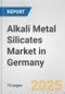 Alkali Metal Silicates Market in Germany: Business Report 2025 - Product Thumbnail Image