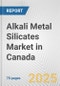 Alkali Metal Silicates Market in Canada: Business Report 2024 - Product Thumbnail Image