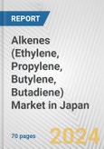 Alkenes (Ethylene, Propylene, Butylene, Butadiene) Market in Japan: Business Report 2024- Product Image