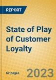 State of Play of Customer Loyalty- Product Image