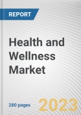 Health and Wellness Market By Product Type: Global Opportunity Analysis and Industry Forecast, 2021-2031- Product Image