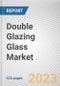 Double Glazing Glass Market By Thickness, By Application, By End-Use Industry: Global Opportunity Analysis and Industry Forecast, 2021-2031 - Product Image