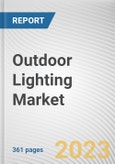 Outdoor Lighting Market By Type, By Application, By Distribution Channel: Global Opportunity Analysis and Industry Forecast, 2021-2031- Product Image