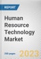 Human Resource Technology Market By Type, By Deployment Mode, By Organization Size, By End-User: Global Opportunity Analysis and Industry Forecast, 2021-2031 - Product Image