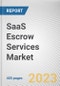 SaaS Escrow Services Market By Type, By Cloud Type, By Enterprise Size, By Industry Vertical: Global Opportunity Analysis and Industry Forecast, 2021-2031 - Product Thumbnail Image
