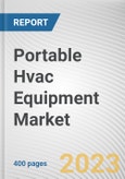 Portable Hvac Equipment Market By Product Type, By End User, By Distribution Channel: Global Opportunity Analysis and Industry Forecast, 2021-2031- Product Image