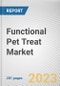Functional Pet Treat Market By Pet, By Application, By Distribution Channel: Global Opportunity Analysis and Industry Forecast, 2021-2031 - Product Image