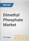 Dimethyl Phosphate Market By Type, By Application: Global Opportunity Analysis and Industry Forecast, 2021-2031 - Product Thumbnail Image