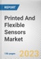 Printed And Flexible Sensors Market By Printing Technology, By Type, By Application: Global Opportunity Analysis and Industry Forecast, 2021-2031 - Product Thumbnail Image