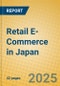 Retail E-Commerce in Japan - Product Image