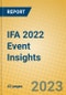 IFA 2022 Event Insights - Product Image