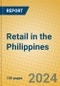 Retail in the Philippines - Product Image