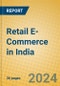 Retail E-Commerce in India - Product Image