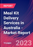 Meal Kit Delivery Services in Australia - Industry Market Research Report- Product Image
