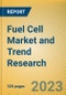 Global and China Fuel Cell Market and Trend Research Report, 2023 - Product Thumbnail Image