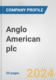 Anglo American plc Fundamental Company Report Including Financial, SWOT, Competitors and Industry Analysis- Product Image