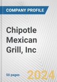 Chipotle Mexican Grill, Inc. Fundamental Company Report Including Financial, SWOT, Competitors and Industry Analysis- Product Image