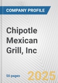 Chipotle Mexican Grill, Inc. Fundamental Company Report Including Financial, SWOT, Competitors and Industry Analysis- Product Image