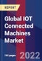 Global IOT Connected Machines Market Size, Share, Growth Analysis, By Component , By Industry Vertical - Industry Forecast 2022-2028 - Product Image