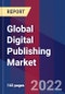 Global Digital Publishing Market Size, Share, Growth Analysis, By Content Type, By Solution, By Application, By End-user - Industry Forecast 2022-2028 - Product Image