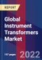 Global Instrument Transformers Market Size, Share, Growth Analysis, By Type , By Dielectric medium , By Voltage, By Enclosure type, By End user, By Application - Industry Forecast 2022-2028 - Product Image