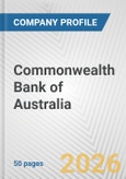 Commonwealth Bank of Australia Fundamental Company Report Including Financial, SWOT, Competitors and Industry Analysis- Product Image